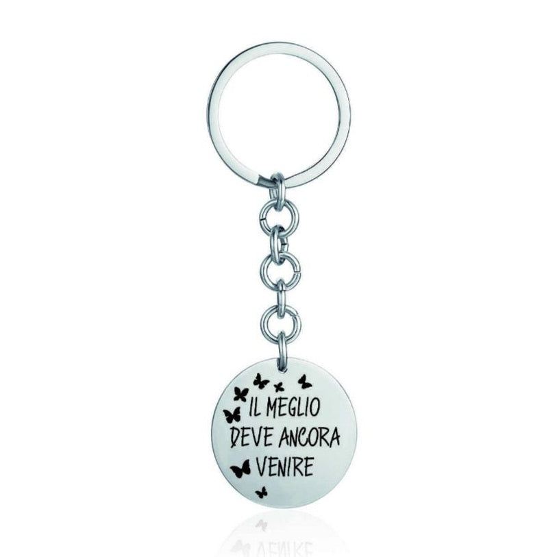 Steel key ring with the phrase the best is yet to come Luca Barra PK216